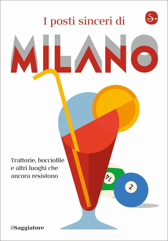 I POSTI SINCERI DI MILANO