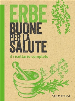 ERBE BUONE PER LA SALUTE