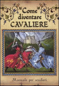 COME DIVENTARE CAVALIERE