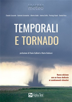 TEMPORALI E TORNADO