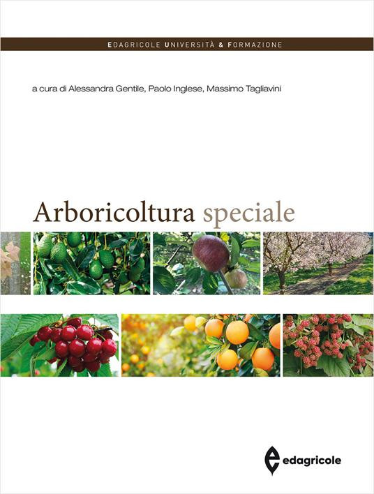 ARBORICOLTURA SPECIALE