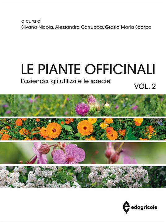 LE PIANTE OFFICINALI VOL. 2