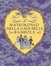 MATRIMONIO NELLA CASA DELLE BAMBOLE
