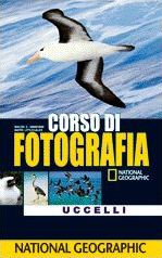 CORSO DI FOTOGRAFIA. UCCELLI