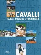 CAVALLI RAZZE CULTURE E TRADIZIONI