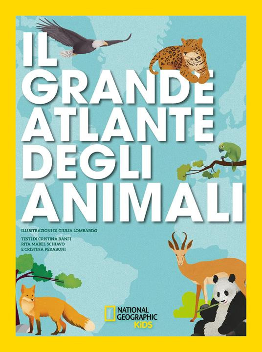 IL GRANDE ATLANTE DEGLI ANIMALI