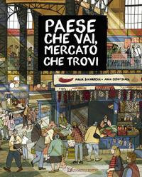 PAESE CHE VAI MERCATO CHE TROVI
