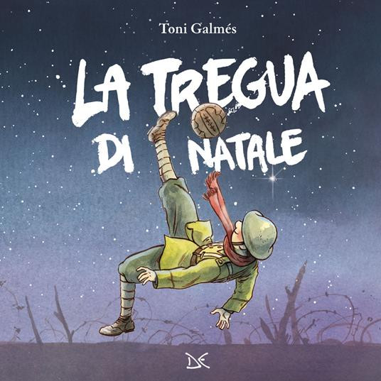 LA TREGUA DI NATALE