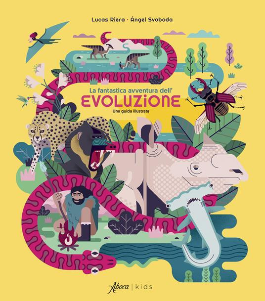 LA FANTASTICA AVVENTURA DELL EVOLUZIONE