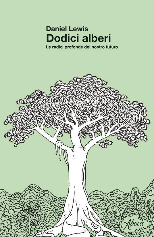 DODICI ALBERI