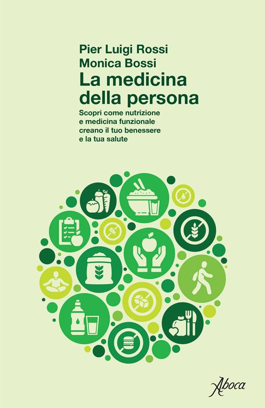 LA MEDICINA DELLA PERSONA