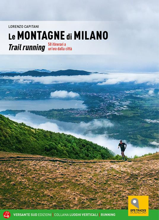 LE MONTAGNE DI MILANO