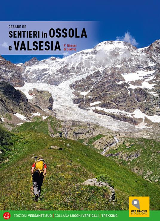 SENTIERI IN OSSOLA E VALSESIA