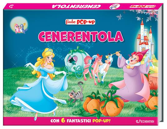 CENERENTOLA FIABE POP UP