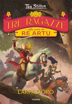 TRE RAGAZZE ALLA CORTE DI RE ARTU