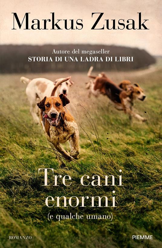 TRE CANI ENORMI