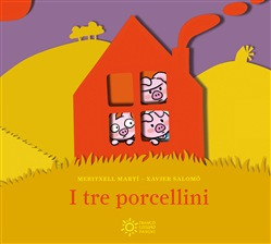 I TRE PORCELLINI