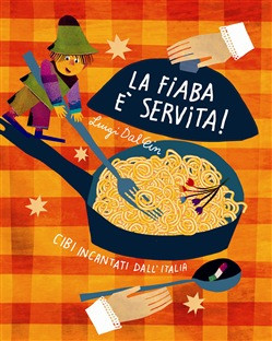 LA FIABA E SERVITA