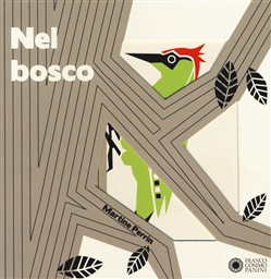 NEL BOSCO