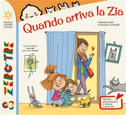 QUANDO ARRIVA LA ZIA