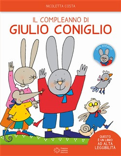 IL COMPLEANNO DI GIULIO CONIGLIO