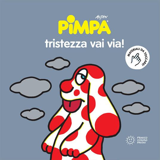 PIMPA TRISTEZZA VAI VIA