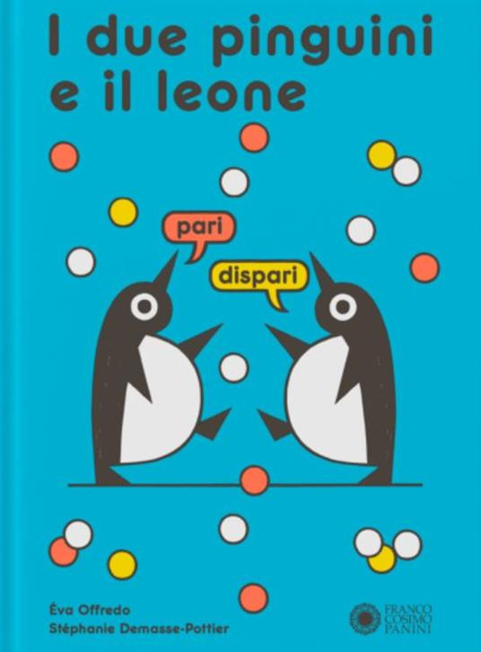I DUE PINGUINI E IL LEONE