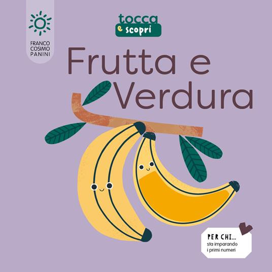 TOCCA E SCOPRI FRUTTA E VERDURA