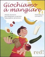 GIOCHIAMO A MANGIARE