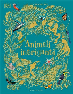 ANIMALI INTRIGANTI
