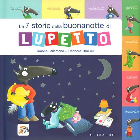 LE 7 STORIE DELLA BUONANOTTE DI LUPETTO