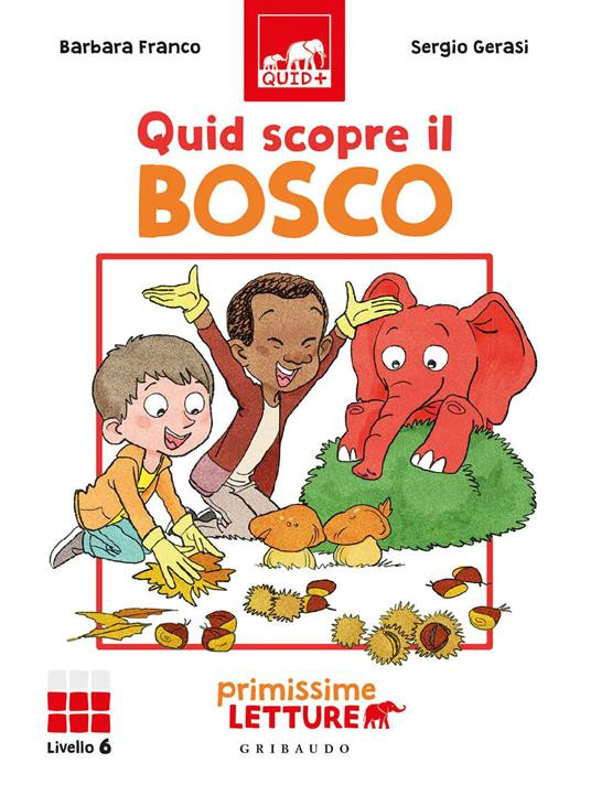 QUID SCOPRE IL BOSCO