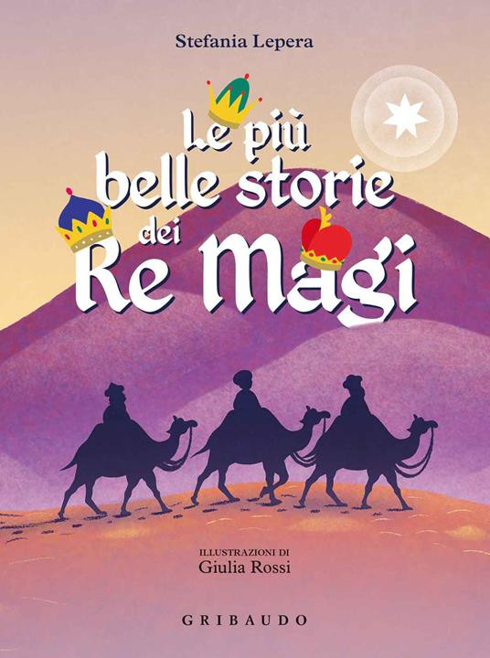 LE PIU BELLE STORIE DEI RE MAGI