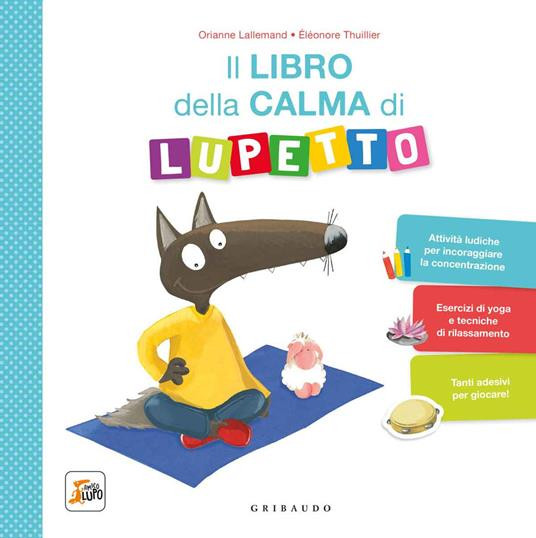IL LIBRO DELLA CALMA DI LUPETTO