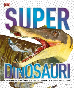 SUPER DINOSAURI