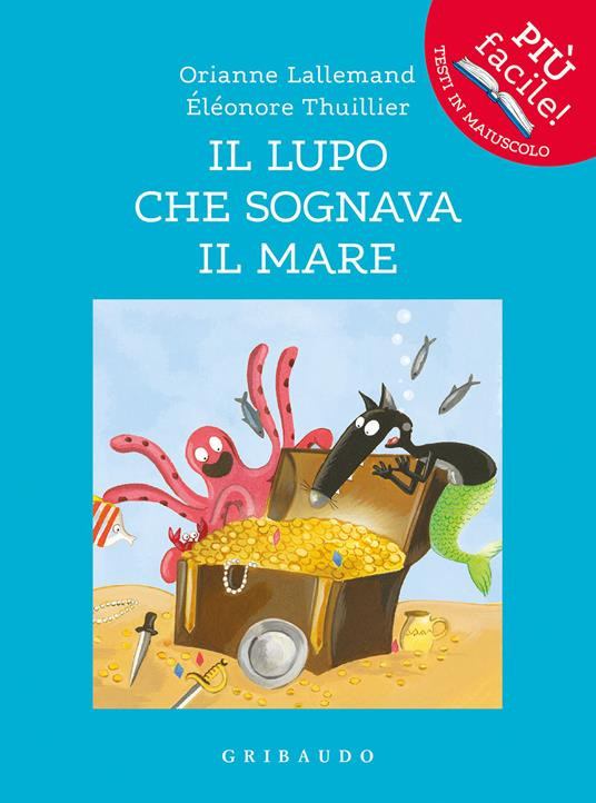 IL LUPO CHE SOGNAVA IL MARE