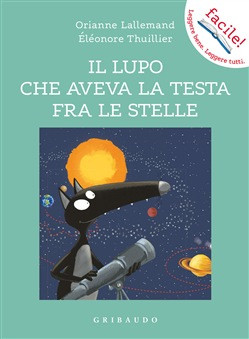 IL LUPO CHE AVEVA LA TESTA FRA LE STELLE