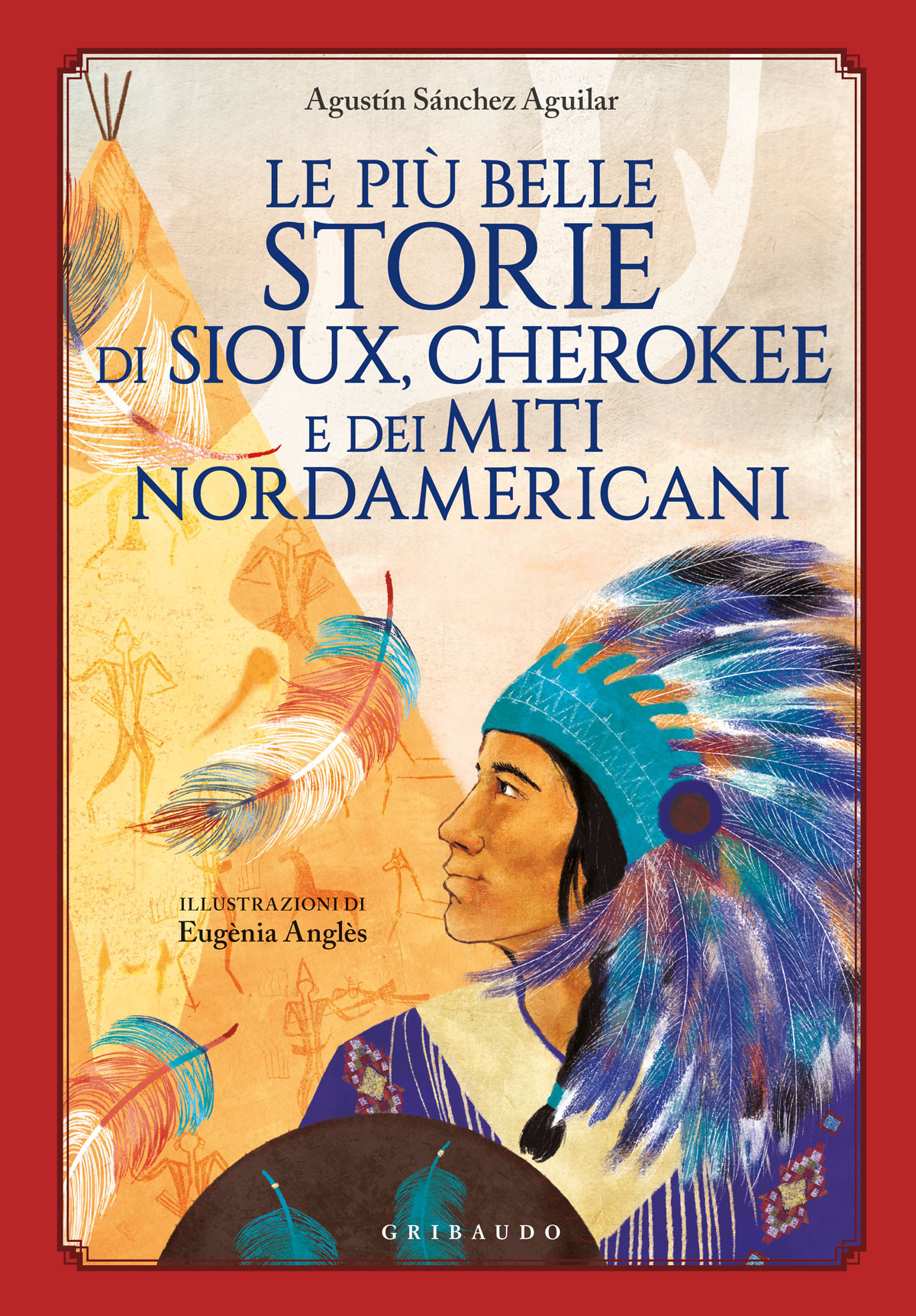 LE PIU BELLE STORIE DI SIOUX CHEROKEE E DEI MITI NORDAMERICANI