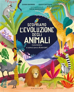 SCOPRIAMO L EVOLUZIONE DEGLI ANIMALI
