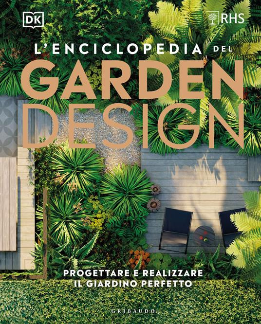 L ENCICLOPEDIA DEL GARDEN DESIGN