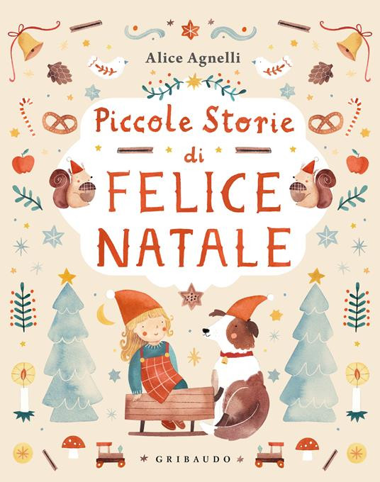 PICCOLE STORIE DI FELICE NATALE