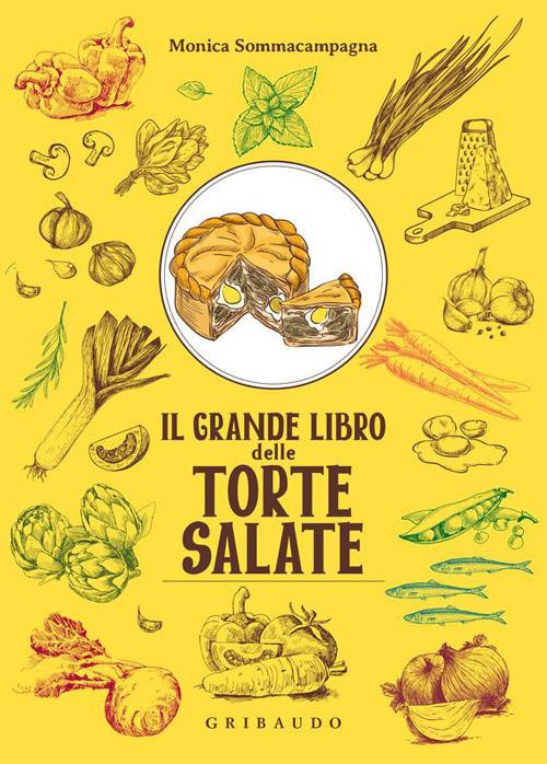 IL GRANDE LIBRO DELLE TORTE SALATE