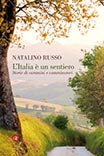 L ITALIA E UN SENTIERO