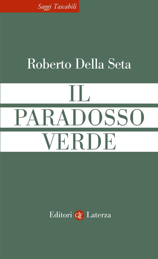IL PARADOSSO VERDE
