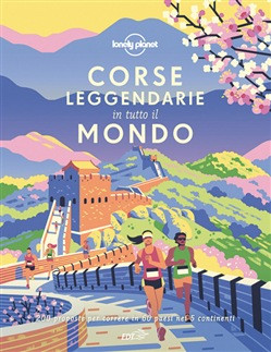 CORSE LEGGENDARIE IN TUTTO IL MONDO