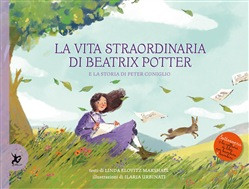 LA VITA STRAORDINARIA DI BEATRIX POTTER