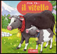 COSA FA IL VITELLO