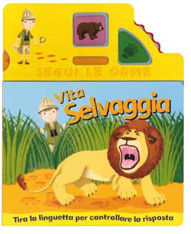 VITA SELVAGGIA