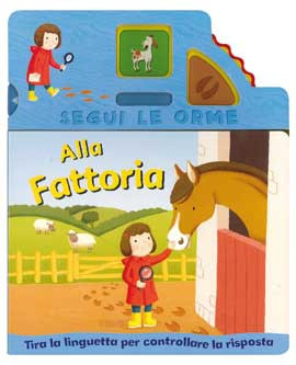 SEGUI LE ORME ALLA FATTORIA