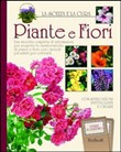 PIANTE E FIORI